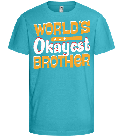 World's Okayest Brother Design - Comfort girls' t-shirt_HAWAIIAN OCEAN_front