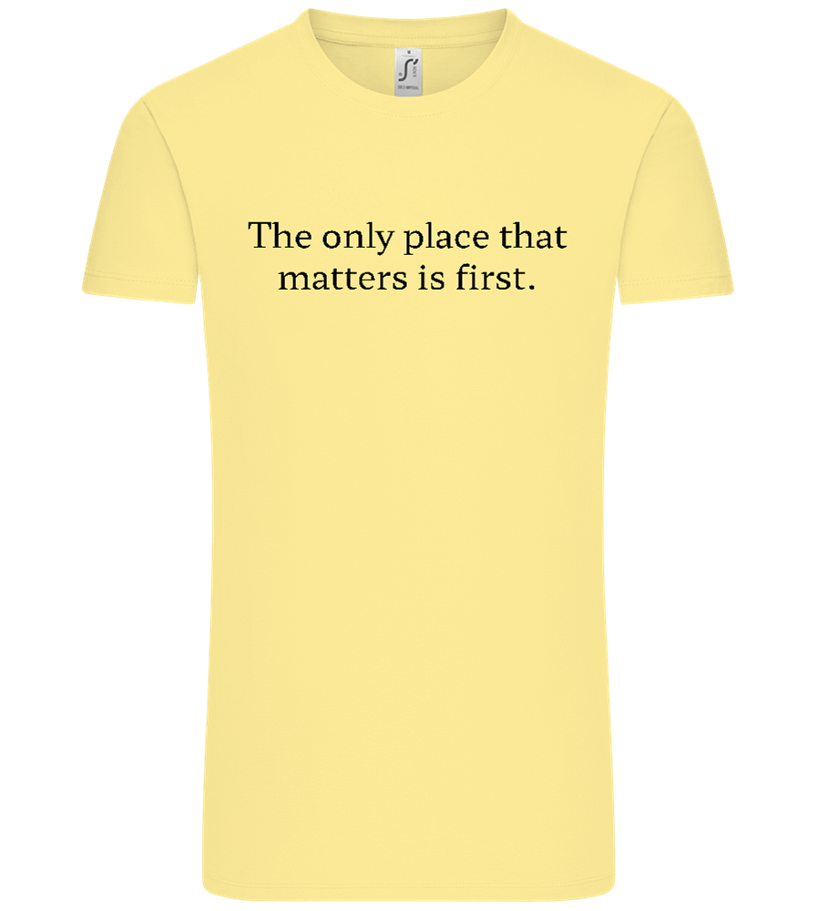 The Only Place That Matters Design - Comfort Unisex T-Shirt_AMARELO CLARO_front