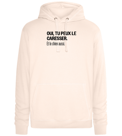 Tu Peux le Caresser Design - Premium unisex hoodie_LIGHT PEACH ROSE_front