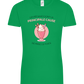Cause For Weight Gain Design - Comfort women's t-shirt_MEADOW GREEN_front