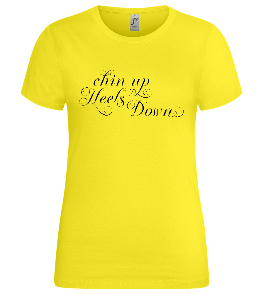 Chin Up Quote Design - Premium women's t-shirt_LEMON_front