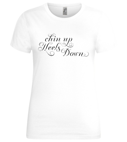 Chin Up Quote Design - Premium women's t-shirt_WHITE_front