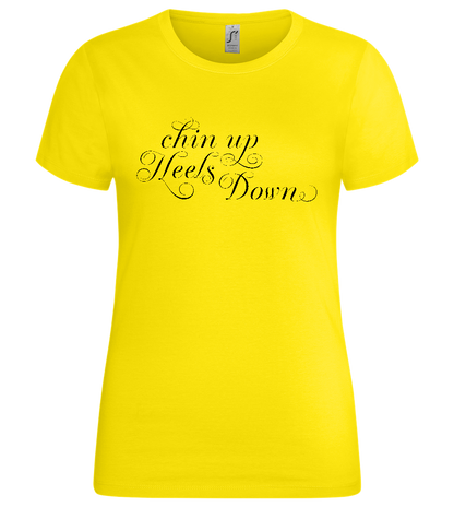 Chin Up Quote Design - Premium women's t-shirt_YELLOW_front