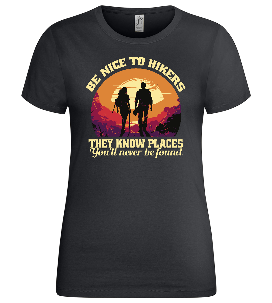 Be Nice to Hikers Design - Premium women's t-shirt_DARK GRAY_front