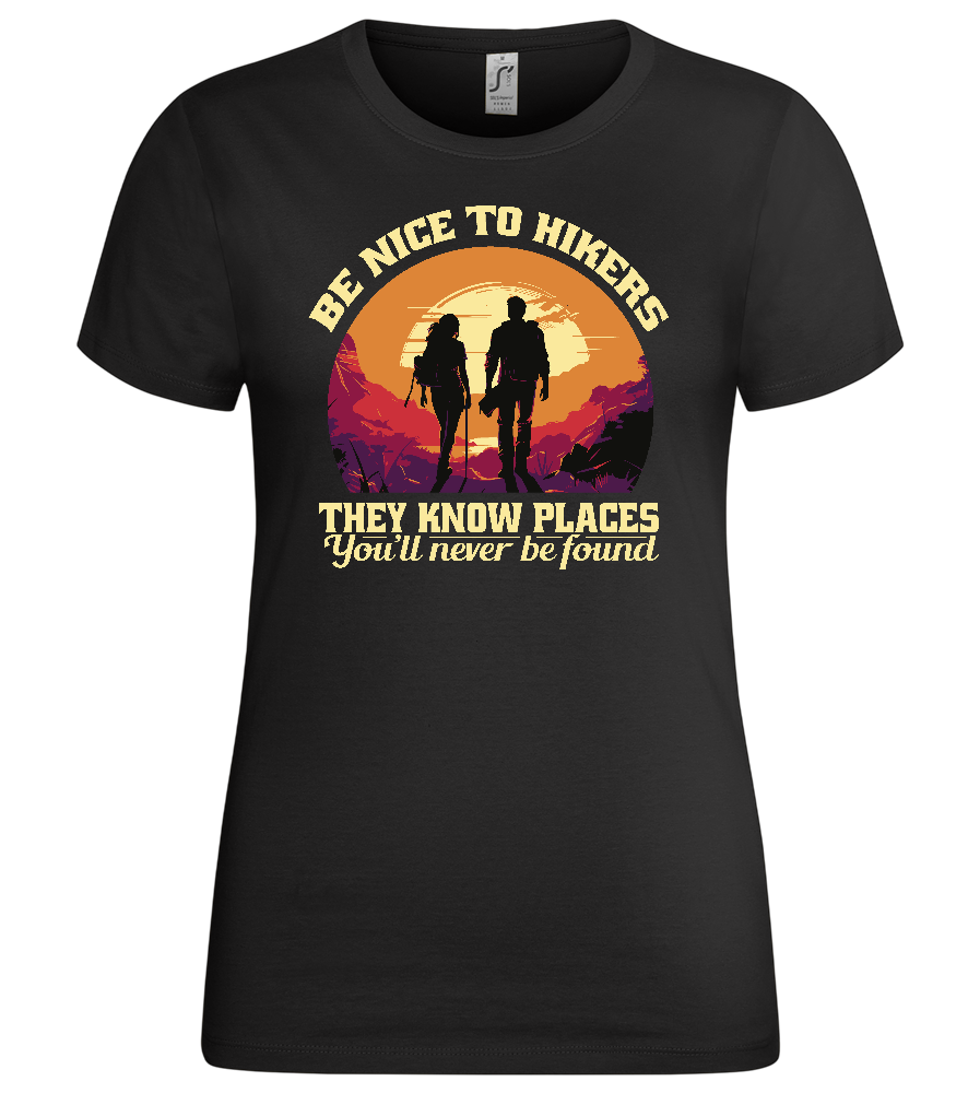 Be Nice to Hikers Design - Premium women's t-shirt_DEEP BLACK_front