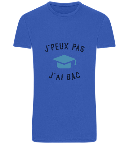 J'peux Pas J'ai Bac Design - Basic Unisex T-Shirt_ROYAL_front