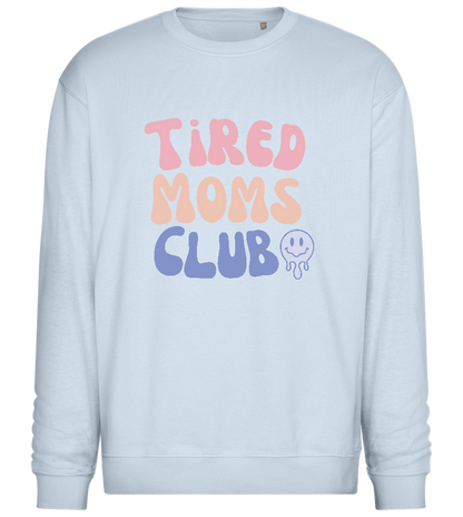 Tired Moms Club Design - Comfort Essential Unisex Sweater_CREAMY BLUE_front