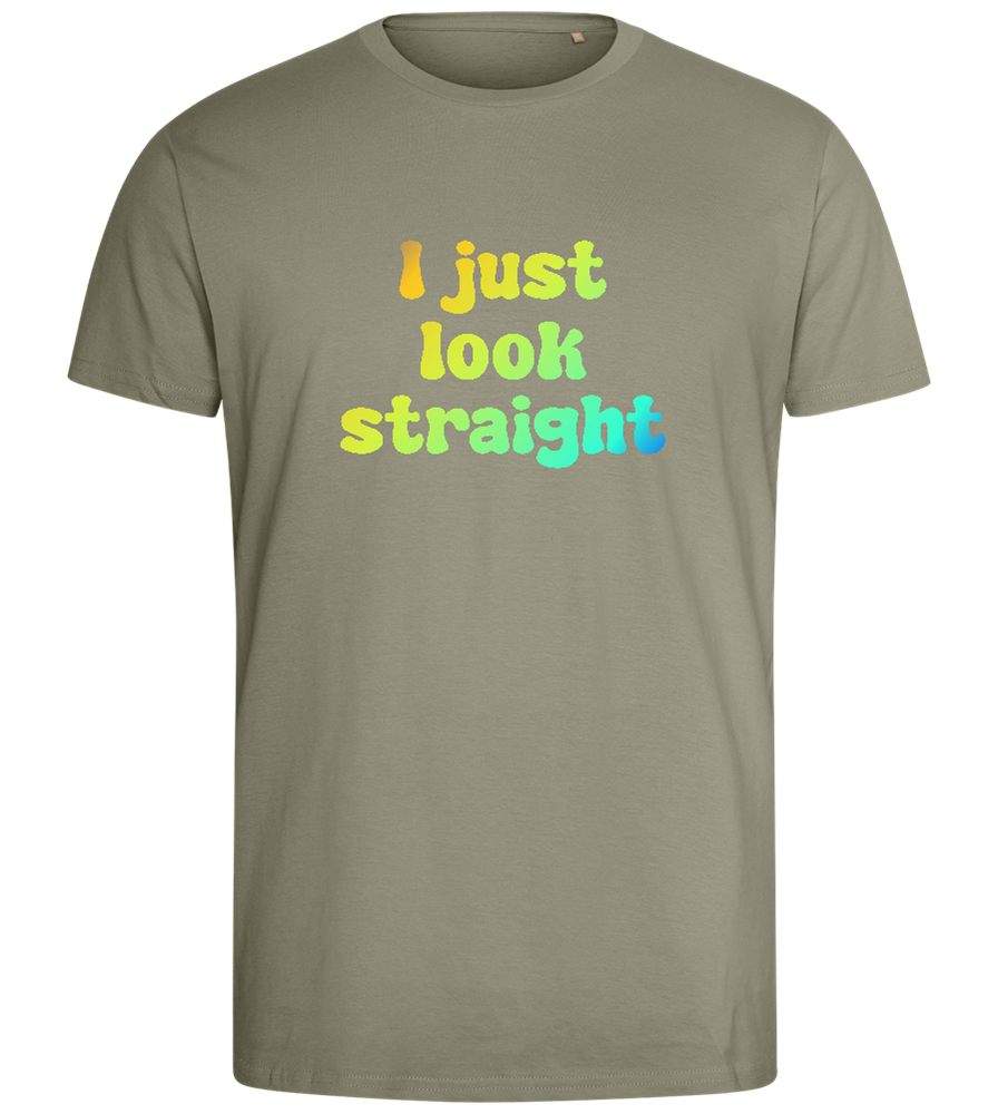 I Just Look Straight Design - Comfort men's fitted t-shirt_KHAKI_front