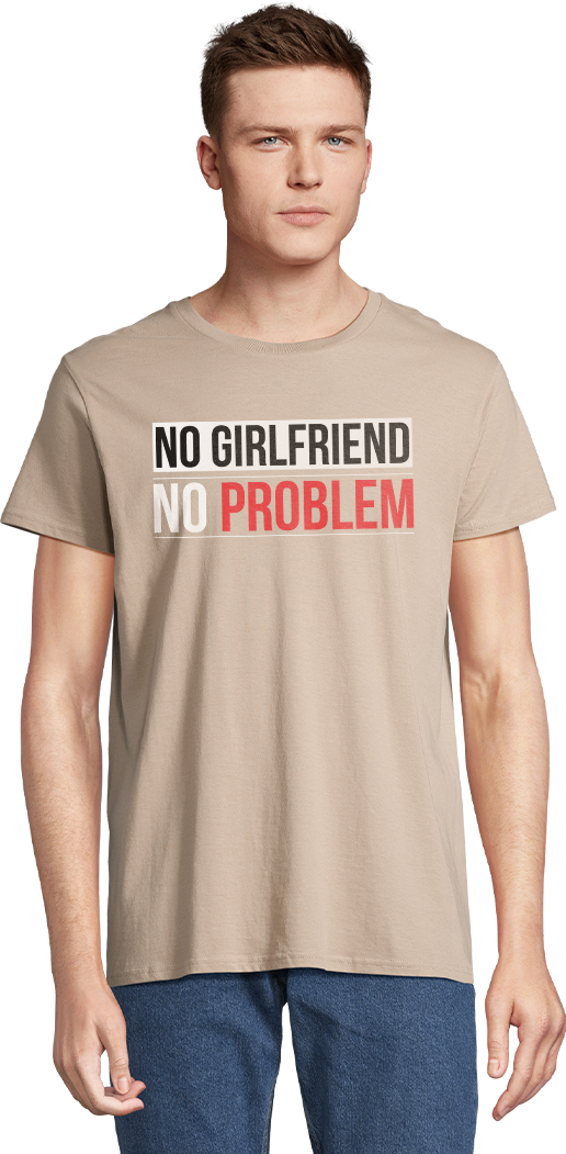 No Girlfriend, No Problem Design - T-shirt Basique cintré homme coton bio