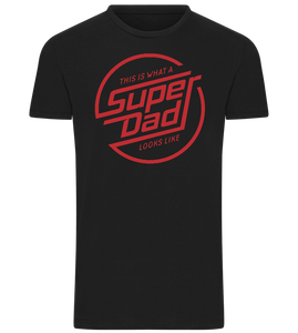 This Is What A Super Dad Looks Like Design - Comfort men's t-shirt