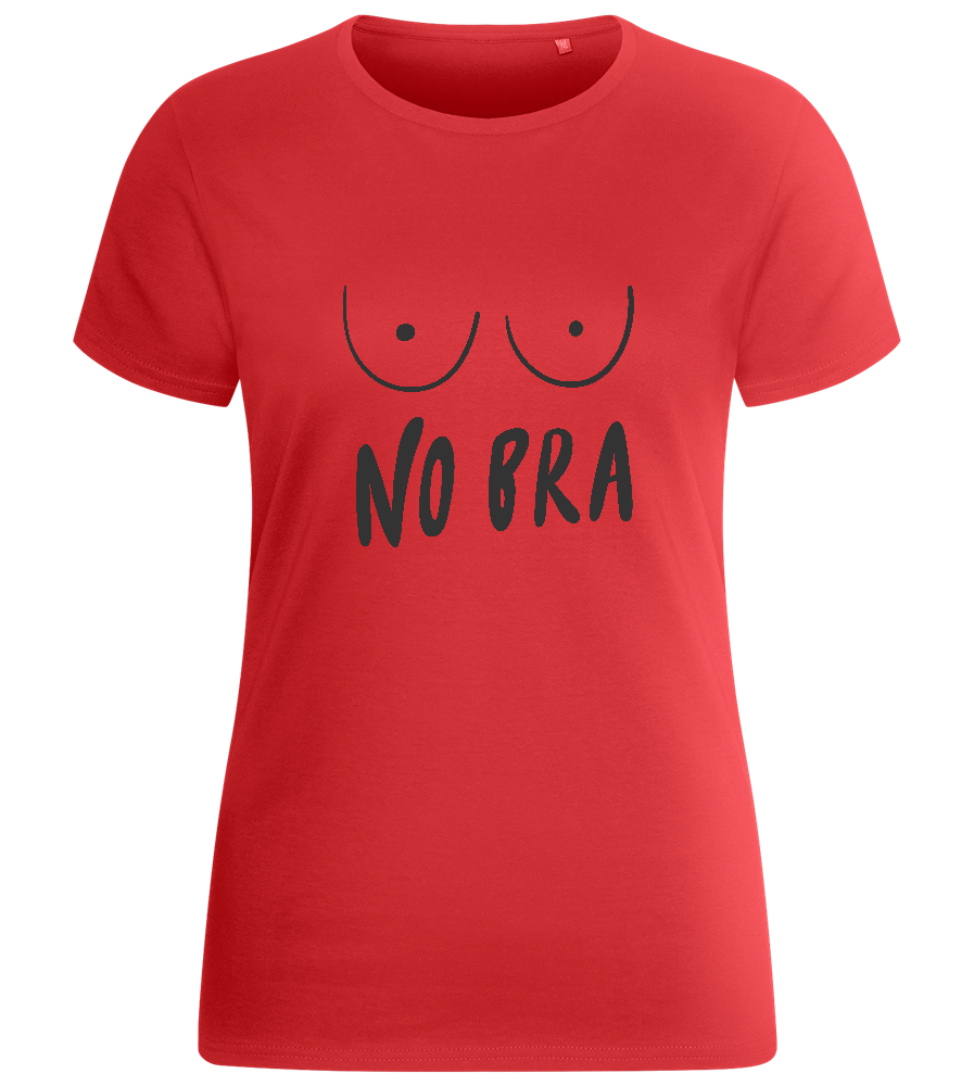 No Bra Today Design - Basic women's fitted t-shirt_RED_front