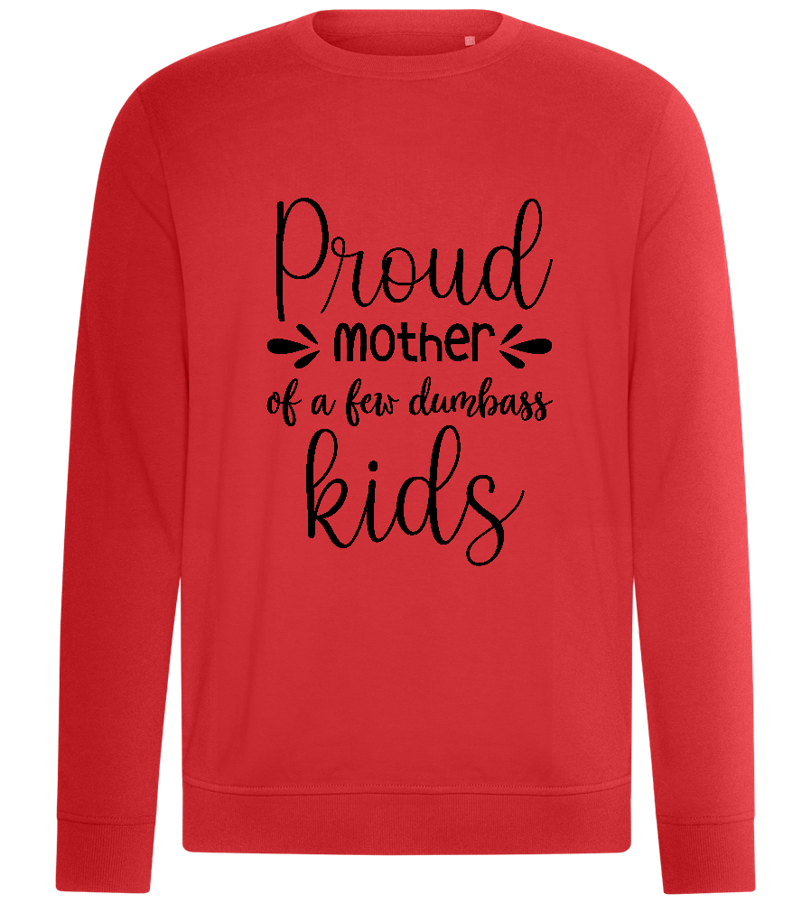 Proud Mother Of Dumbasses Design - Comfort unisex sweater_RED_front