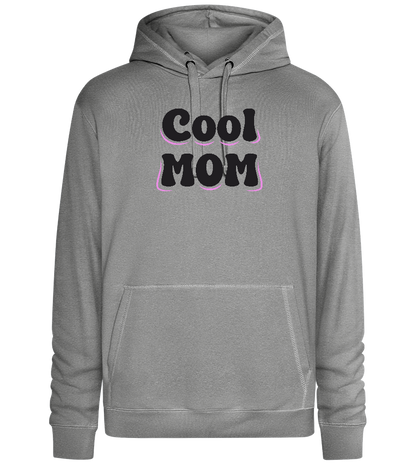 Cool Mom Design - Premium unisex hoodie_ORION GREY II_front