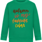 My Favorite Color is Autumn Design - Comfort Kids Sweater_MEADOW GREEN_front