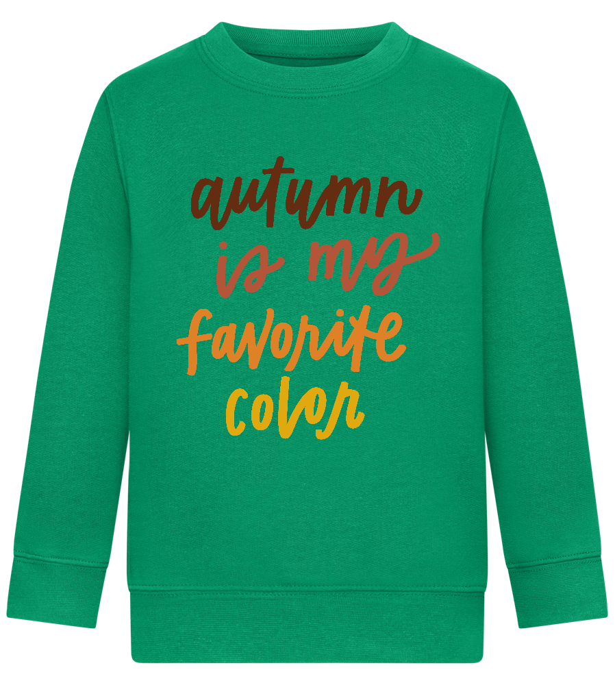 My Favorite Color is Autumn Design - Comfort Kids Sweater_MEADOW GREEN_front