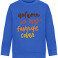 My Favorite Color is Autumn Design - Comfort Kids Sweater_ROYAL_front