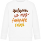 My Favorite Color is Autumn Design - Comfort Kids Sweater_WHITE_front