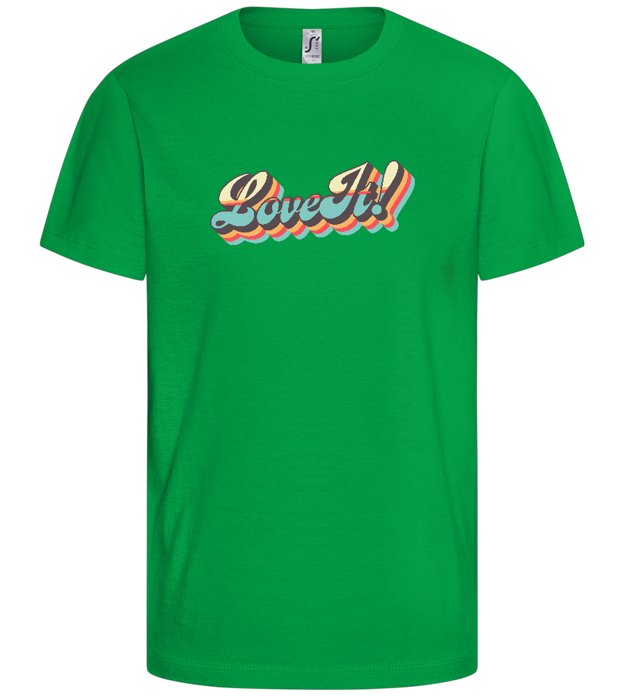 Love It! Design - Basic kids t-shirt_MEADOW GREEN_front