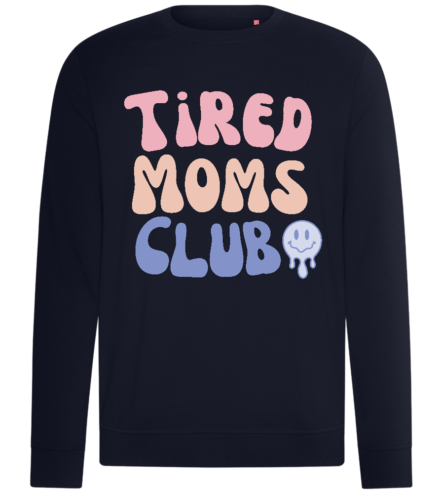 Tired Moms Club Design - Comfort unisex sweater_FRENCH NAVY_front