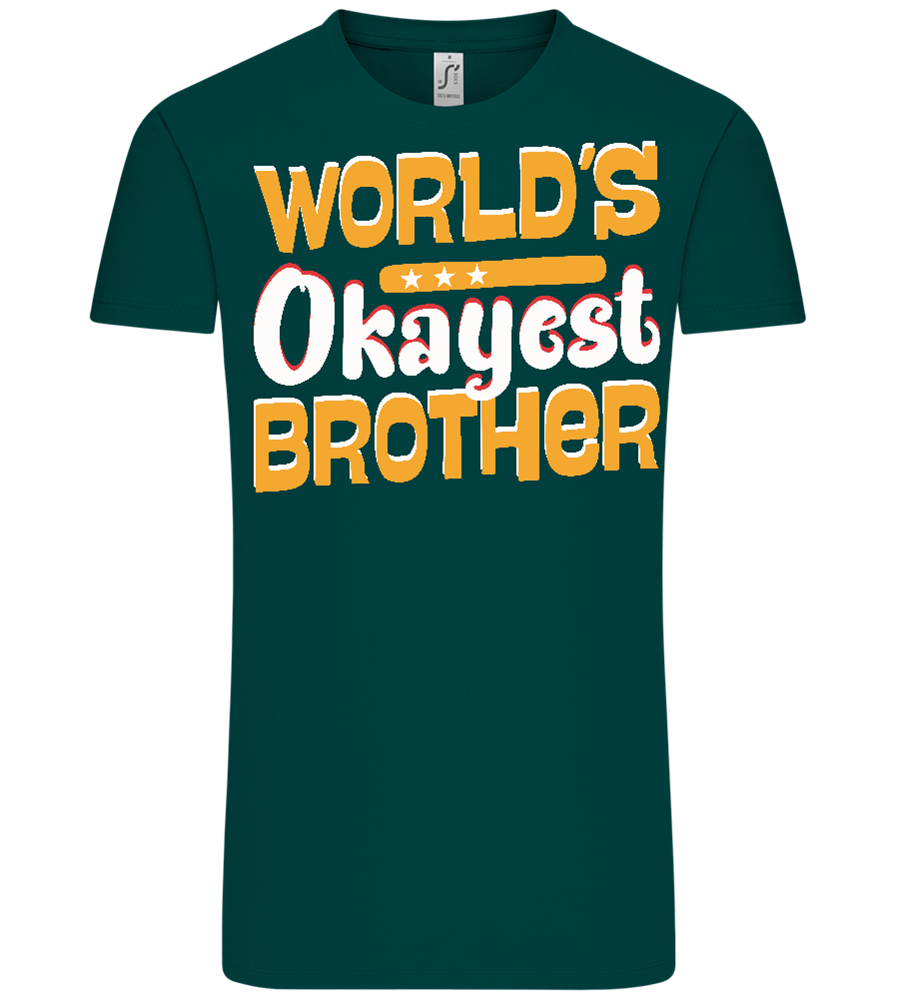 World's Okayest Brother Design - Comfort Unisex T-Shirt_GREEN EMPIRE_front