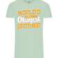 World's Okayest Brother Design - Comfort Unisex T-Shirt_ICE GREEN_front