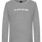 Im With the Band Design - Premium kids long sleeve t-shirt_ORION GREY_front