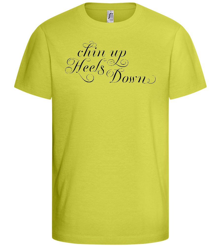 Chin Up Heels Down Design - Basic kids t-shirt_GREEN APPLE_front