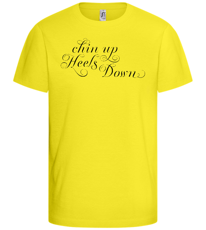 Chin Up Heels Down Design - Basic kids t-shirt_LEMON_front