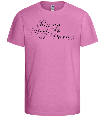 Chin Up Heels Down Design - Basic kids t-shirt_PINK ORCHID_front