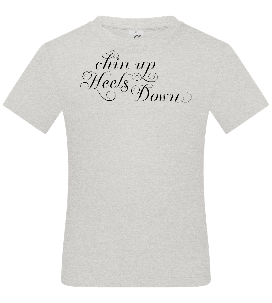 Chin Up Heels Down Design - Basic kids t-shirt_VIBRANT WHITE_front