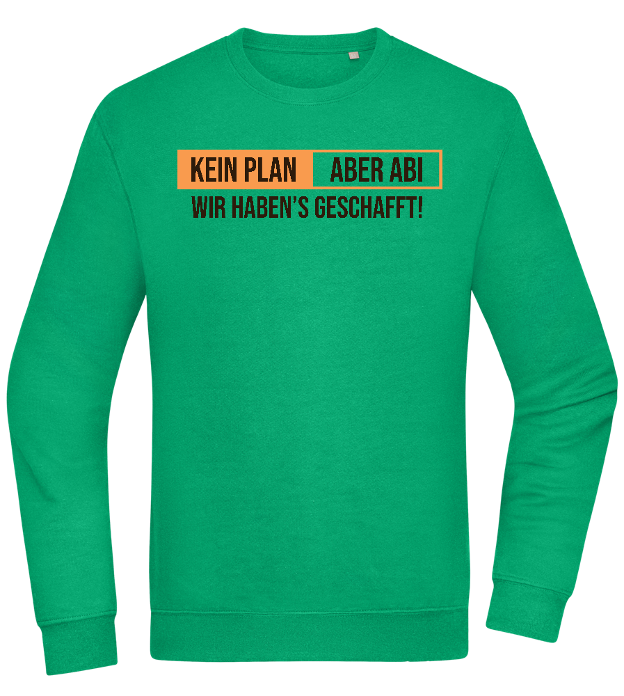 Kein Plan Aber Abi Design - Comfort Essential Unisex Sweater_MEADOW GREEN_front