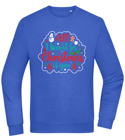 All I Want For Christmas Design - Comfort Essential Unisex Sweater_ROYAL_front