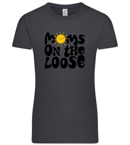 Moms on the Loose Design - Premium women's t-shirt_MOUSE GREY_front