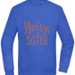 Bossy Sister Text Design - Comfort Essential Unisex Sweater_ROYAL_front