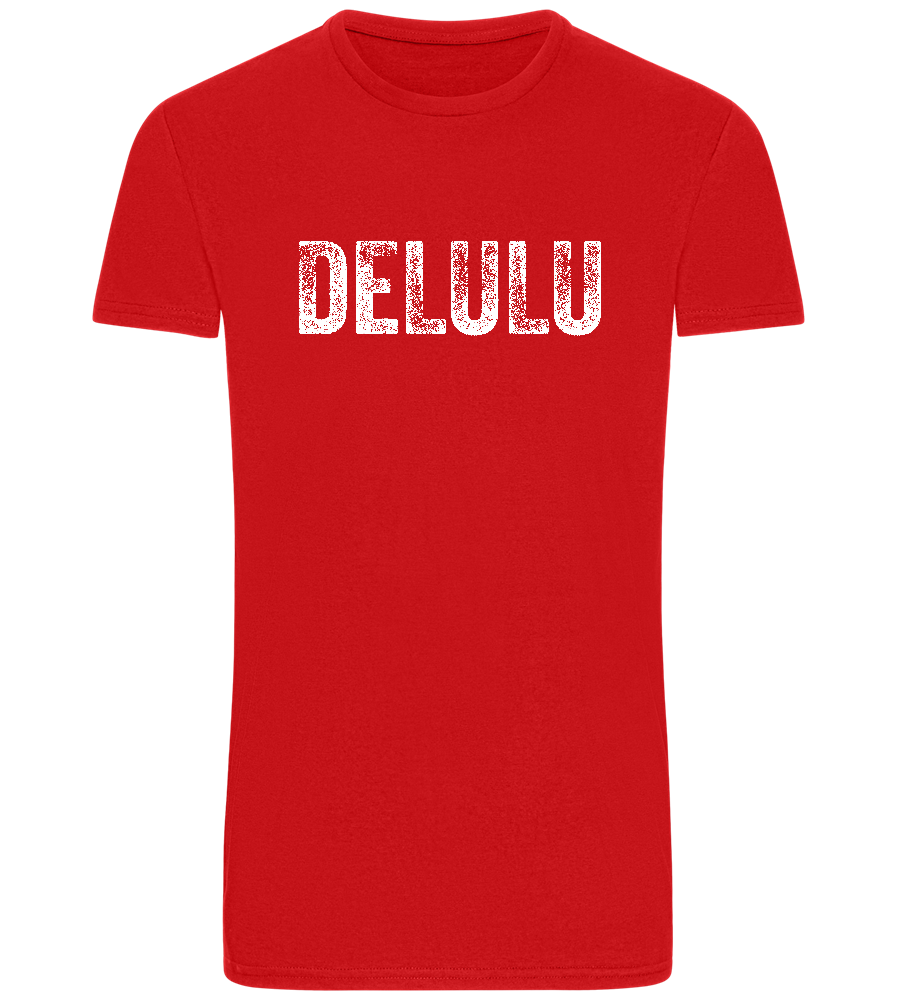 Delulu Design - Basic Unisex T-Shirt_RED_front