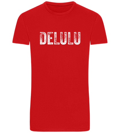 Delulu Design - Basic Unisex T-Shirt_RED_front