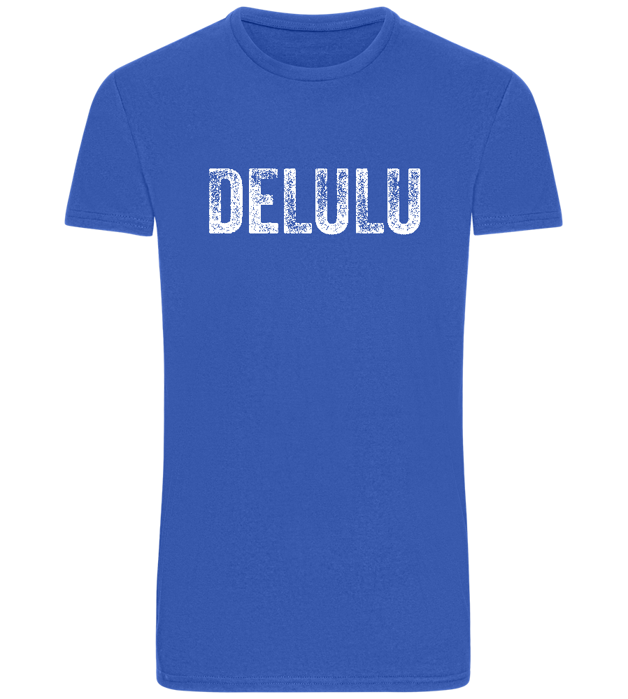 Delulu Design - Basic Unisex T-Shirt_ROYAL_front
