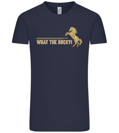 What The Buck Design - Comfort Unisex T-Shirt_FRENCH NAVY_front