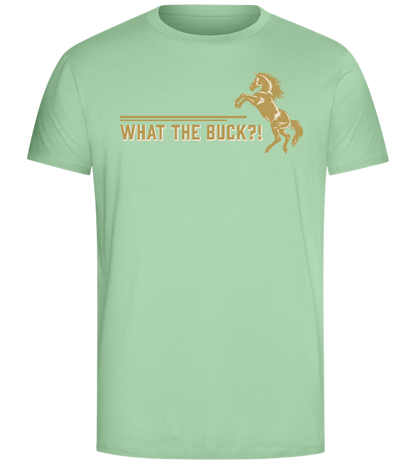 What The Buck Design - Comfort Unisex T-Shirt_ICE GREEN_front