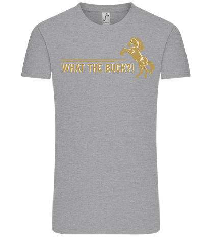 What The Buck Design - Comfort Unisex T-Shirt_ORION GREY_front