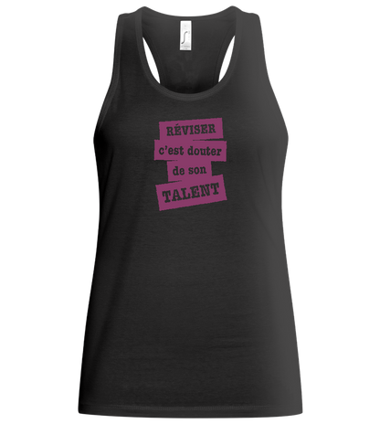 Réviser c'est Douter de Son Talent Design - Basic women's tank top_DEEP BLACK_front