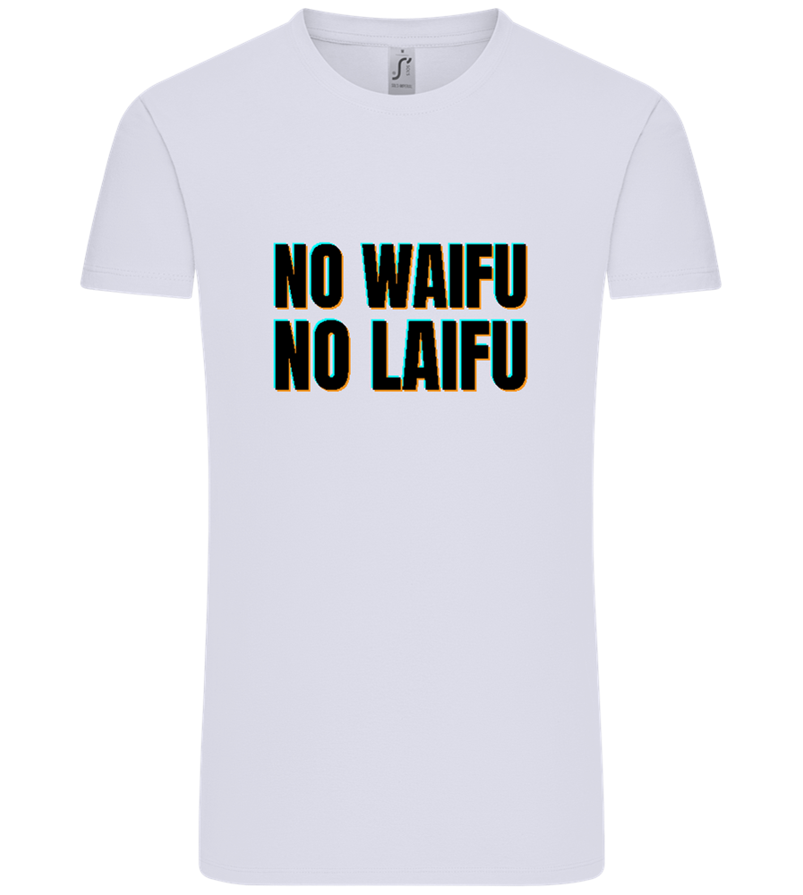 No Waifu No Laifu Design - Comfort Unisex T-Shirt_LILAK_front