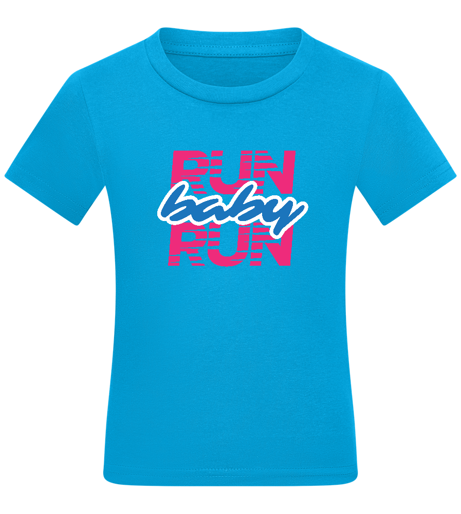 Run Baby Run Design - Comfort kids fitted t-shirt_TURQUOISE_front
