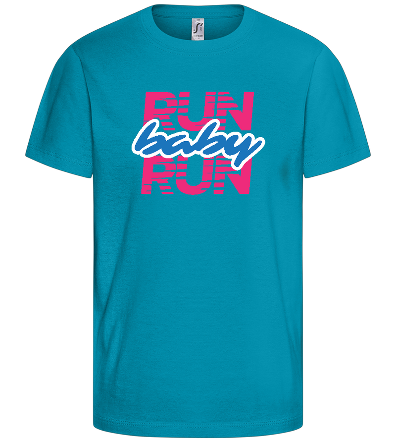 Run Baby Run Design - Comfort kids fitted t-shirt_TURQUOISE_front