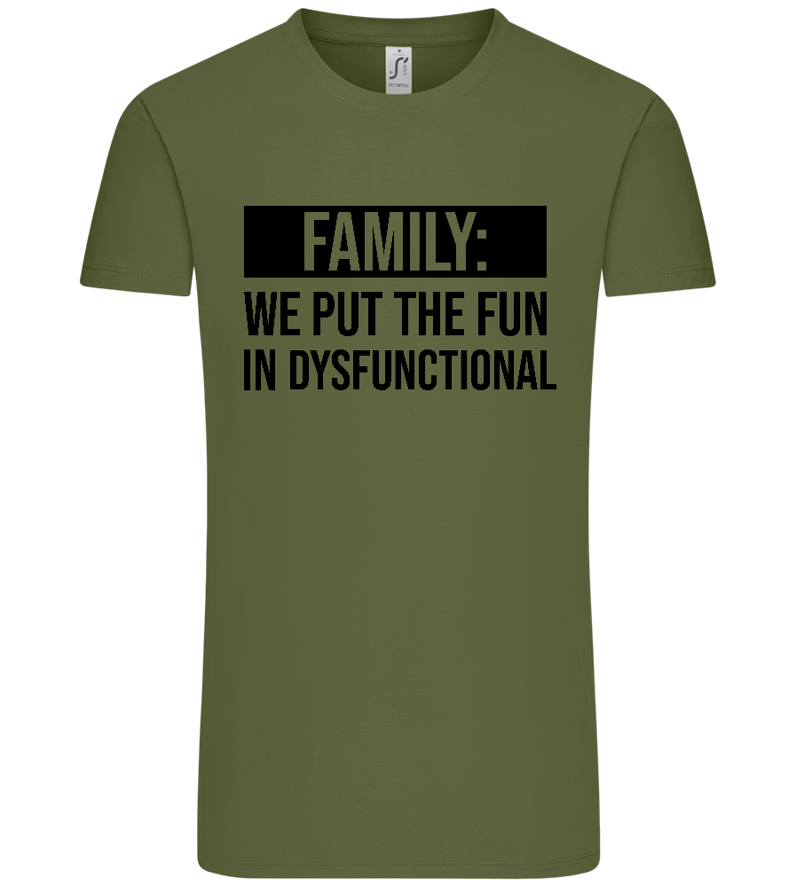 Fun in Dysfunctional Design - Premium men's t-shirt_DARK KHAKI_front