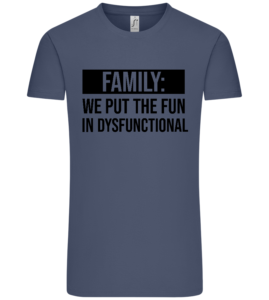 Fun in Dysfunctional Design - Premium men's t-shirt_DENIM_front