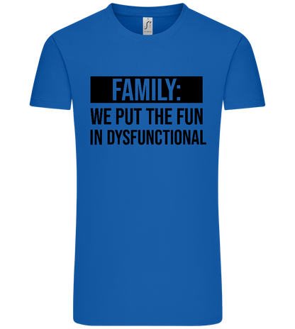 Fun in Dysfunctional Design - Premium men's t-shirt_ROYAL_front