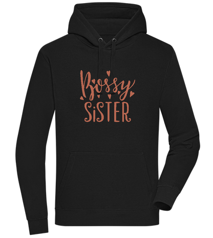 Bossy Sister Text Design - Premium unisex hoodie_BLACK_front