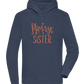 Bossy Sister Text Design - Premium unisex hoodie_DENIM CHINA_front