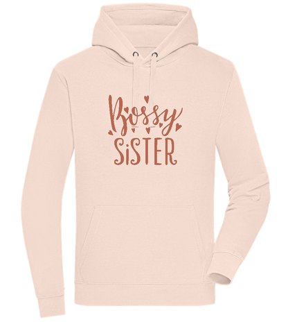 Bossy Sister Text Design - Premium unisex hoodie_LIGHT PEACH ROSE_front